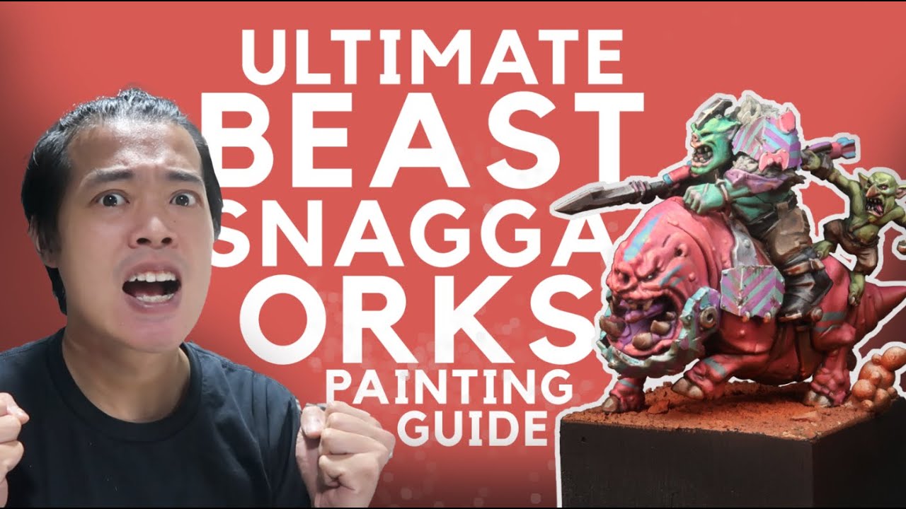 Ultimate Beast Snagga Ork Painting Guide - Squighog Boyz