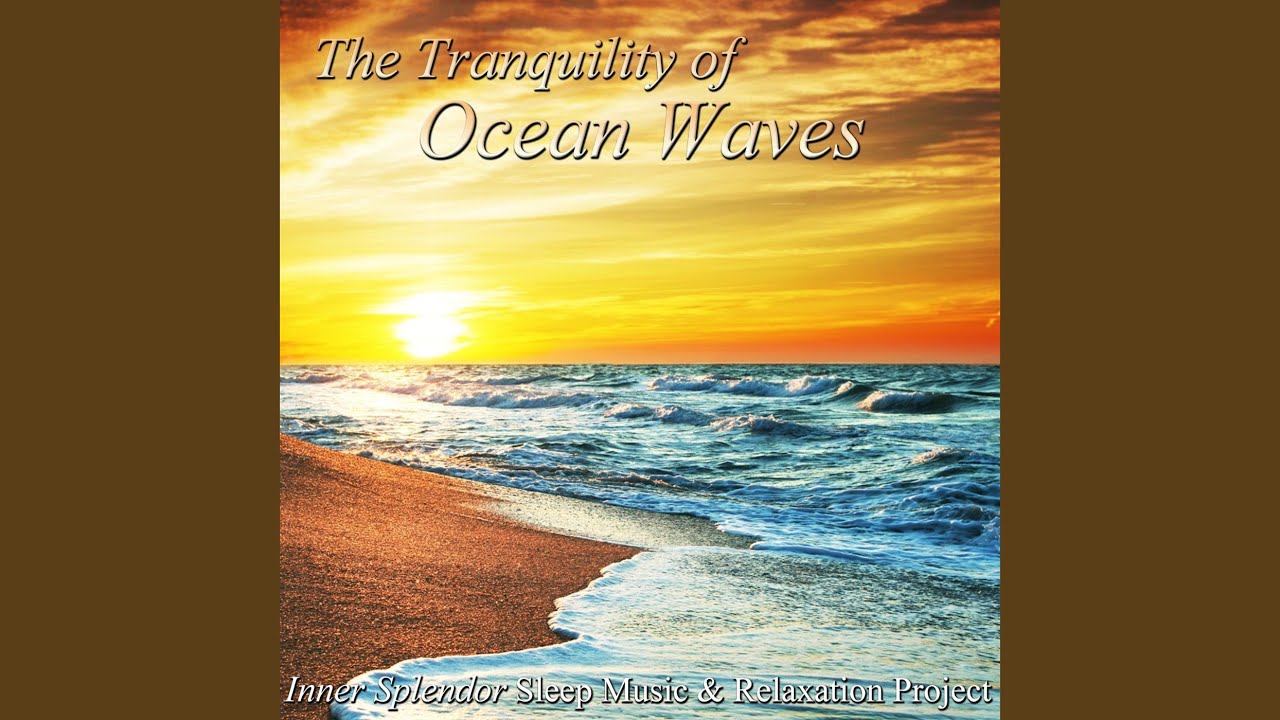 Healing Sounds of Nature, Ocean Waves - Natural Spa Experience