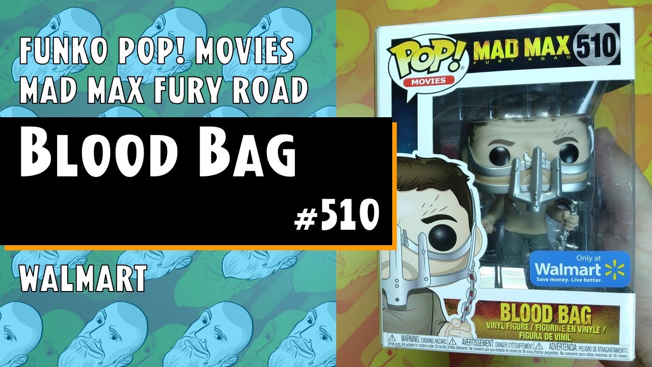 Funko Pop Movies: Mad Max - Blood Bag - #510 - Exclusive Walmart // Just One Pop Showcase