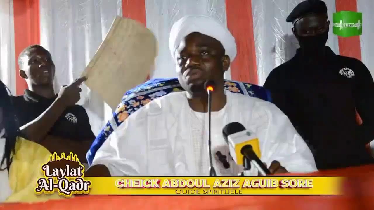 Cheick Abdoul Aziz Aguib Sore  - Prêche la Nuit du destin