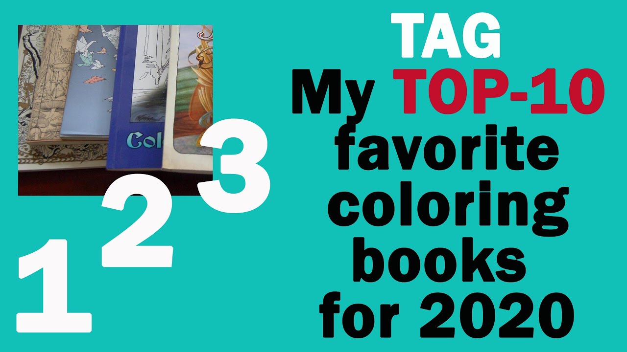 TAG: My TOP-10 favorite coloring books in 2020