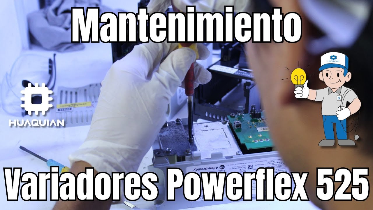Mantenimiento a 52 variadores de frecuencia Powerflex 525
