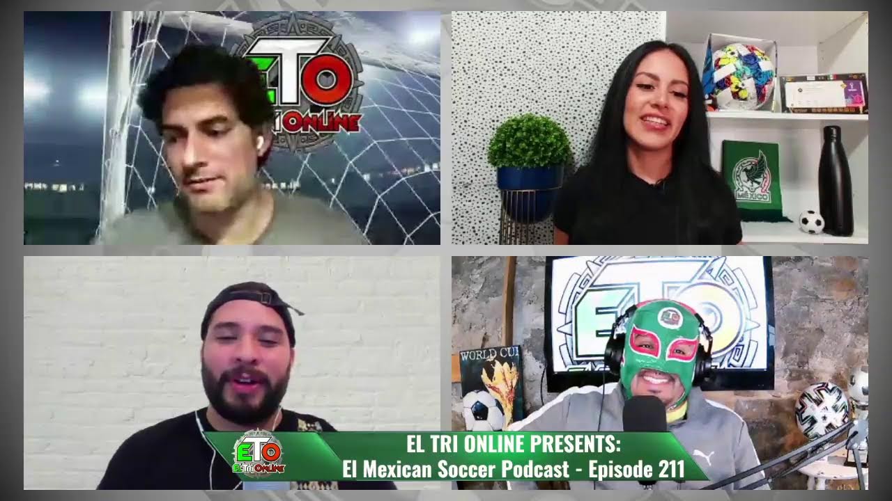 EL MEXICAN SOCCER PODCAST: Episode 211