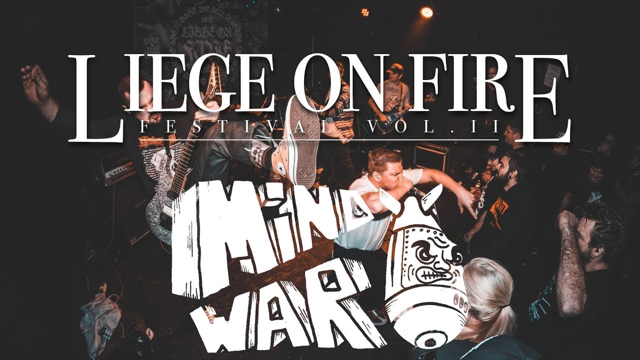 MINDWAR @ LIEGE ON FIRE 2019 - MULTICAM (full set)