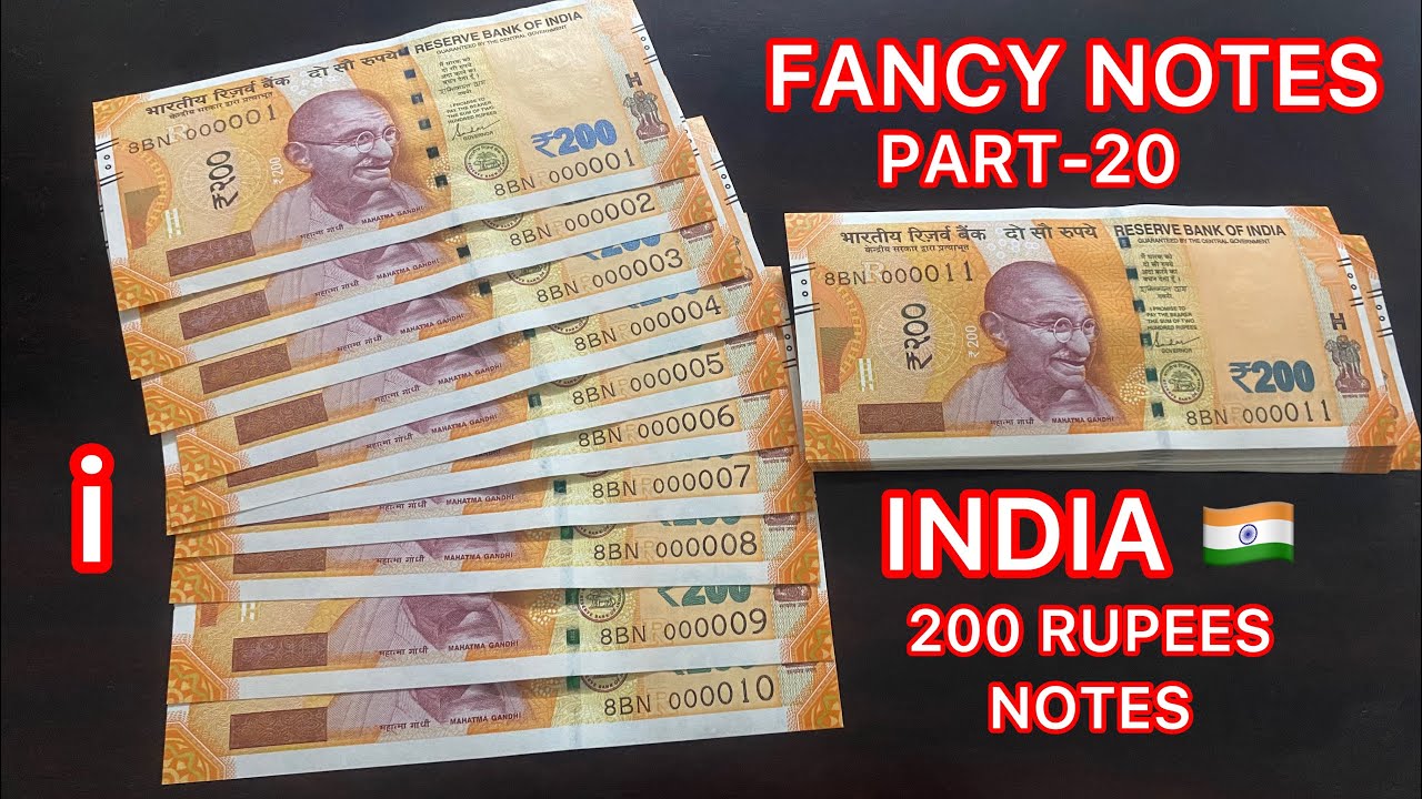 INDIA 🇮🇳 200 RUPEES NOTES/TOTAL NOTES FANCY NUMBERS/I LETTER STARTING NOTES/BANK NOTES COLECTION