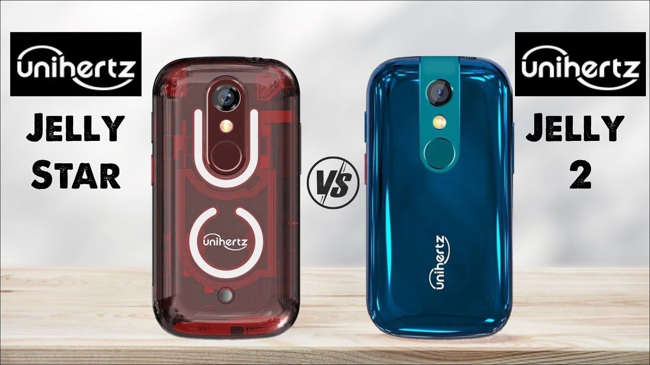 Unihertz Jelly Star Vs Unihertz Jelly 2