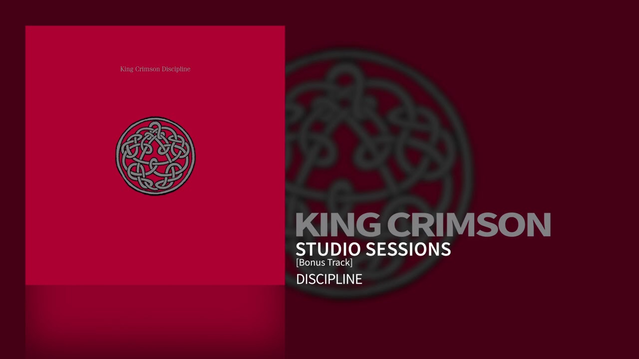 King Crimson - Studio Sessions [Bonus Track]