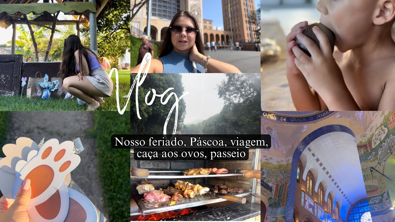 Vlog- nosso feriado de Páscoa