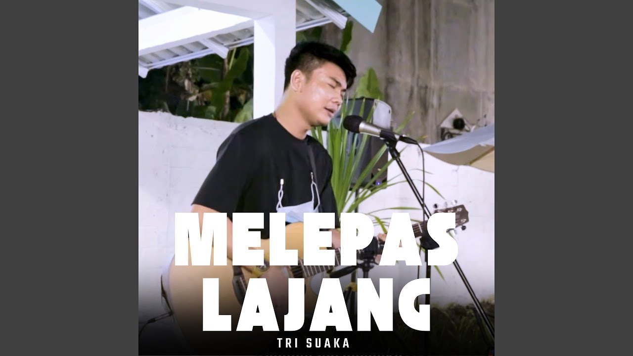Melepas Lajang (Live Ngamen)