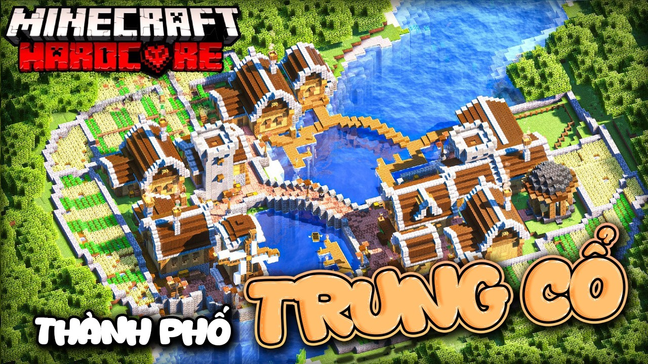 T&ocirc;i sống s&oacute;t sau 100 ng&agrave;y x&acirc;y dựng TH&Agrave;NH PHỐ TRUNG CỔ trong Minecraft Hardcore!!