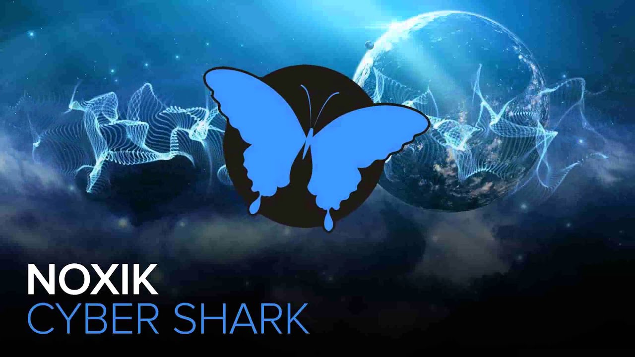 Noxik - Cyber Shark [FREE]