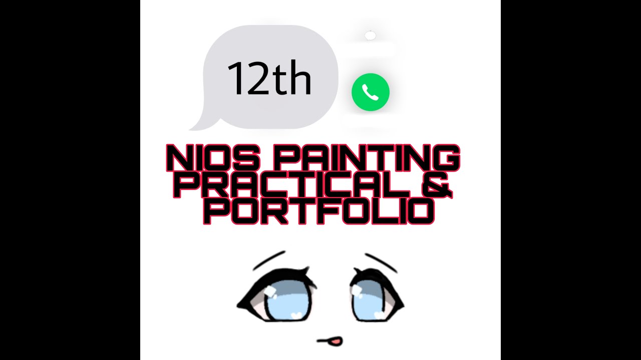 NIOS PAINTING PORTFOLIO AND SKETCH BOOK FOR PRACTICAL|| 12TH || Senior Secondary