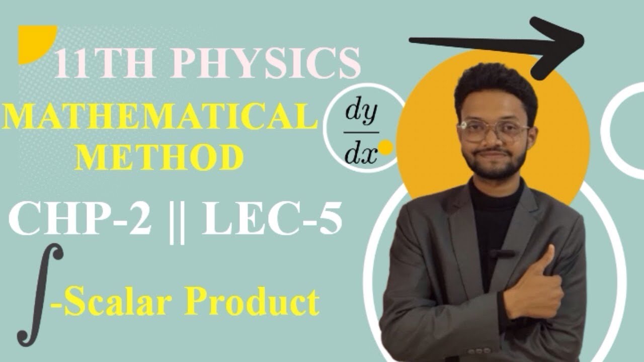 11TH PHYSICS || MATHEMATICAL METHOD || CHP-2 || LEC-5 || MAHARASHTRA BOARD 