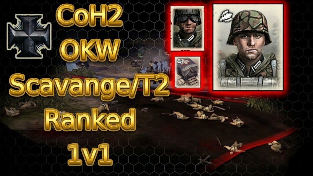 [CoH2] 1v1 Top 30 OKW Meta Scavange Doctrine ANIHALATING Mid Game Opponents