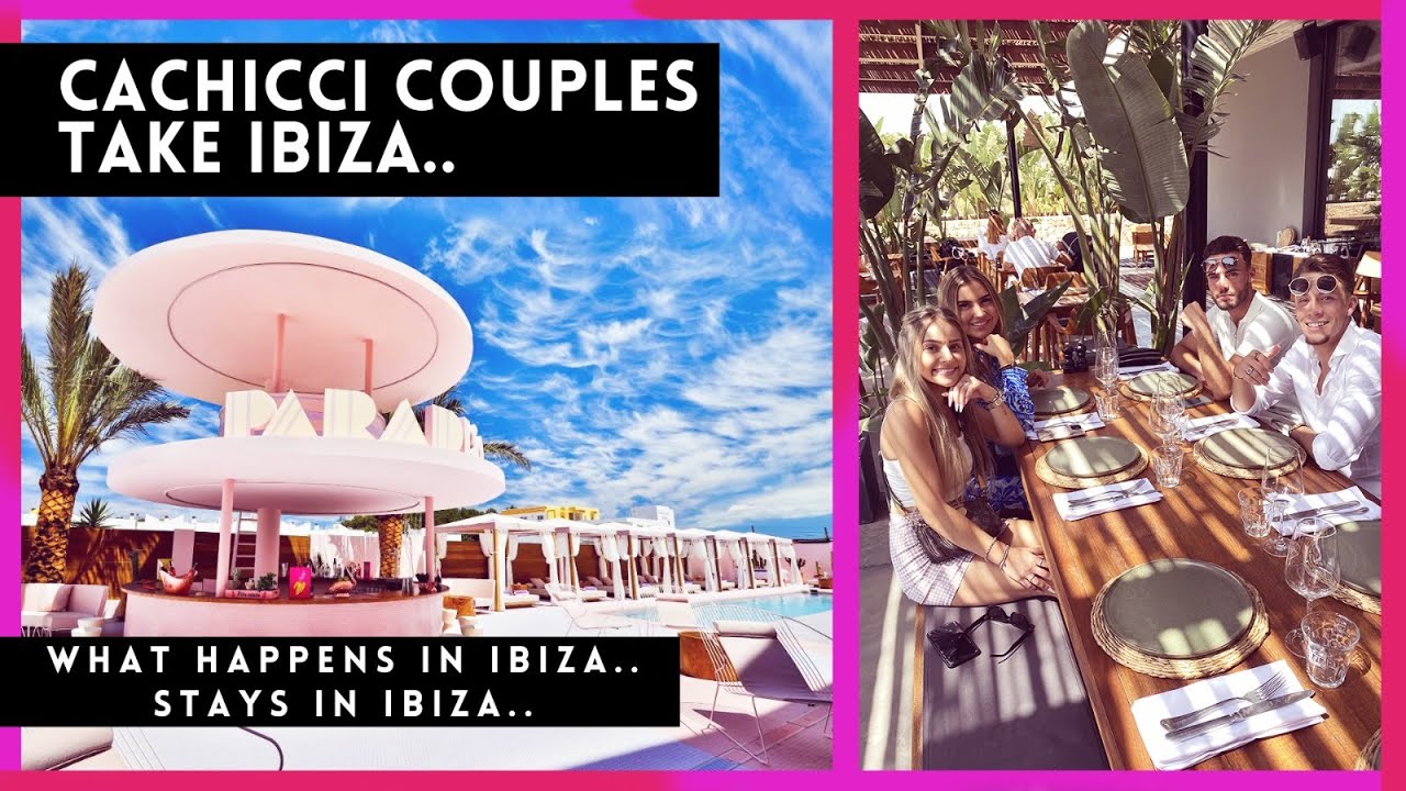 CACHICCI takes Ibiza met Loves Island Couples Job & Esmee, Gianni & Eilish en EOTB Star Sem & Jason.