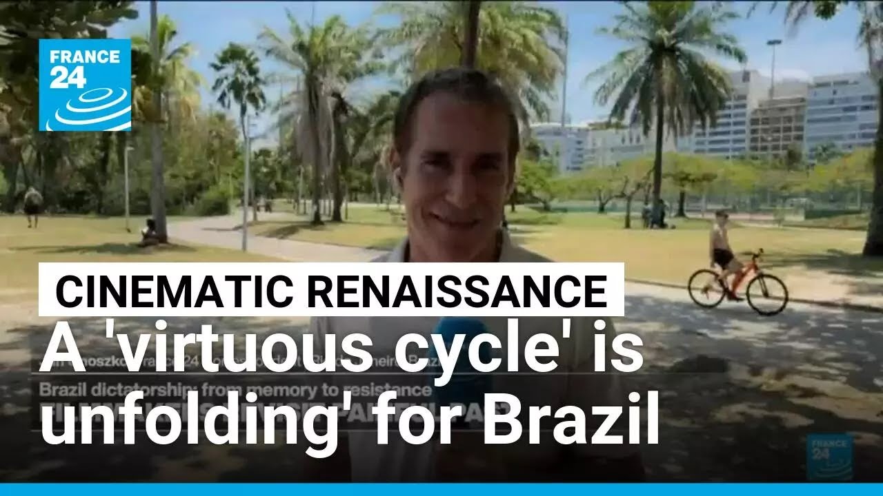 Brazilian cinema strikes gold, confronting harrowed past while captivating audiences worldwide