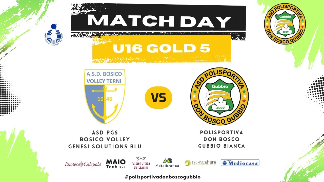 U16 Gold 5 - ASD PGS Bosico Volley Genesi Solutions Blu vs Polisportiva Don Bosco Gubbio Verde