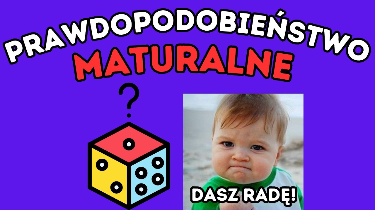 PODSTAWY prawdopodobieństwa, czyli pierwsza metoda tabelki