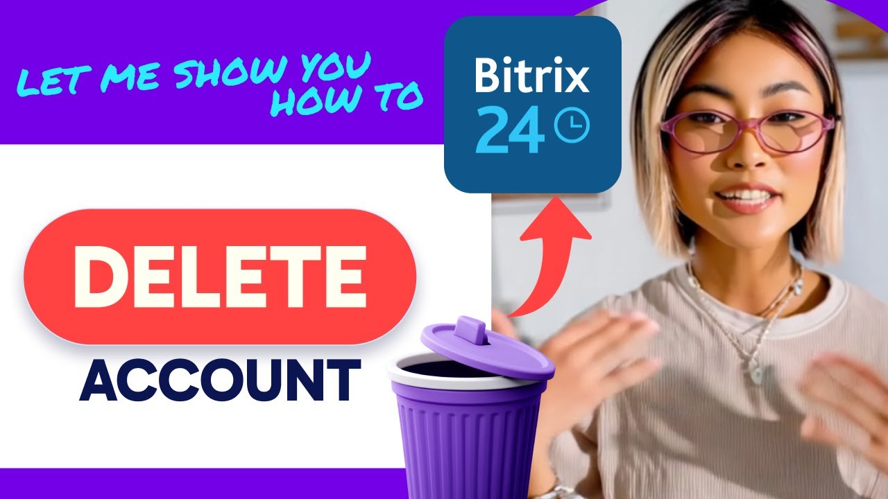 How to DELETE Bitrix24 ACCOUNT (Step by Step)