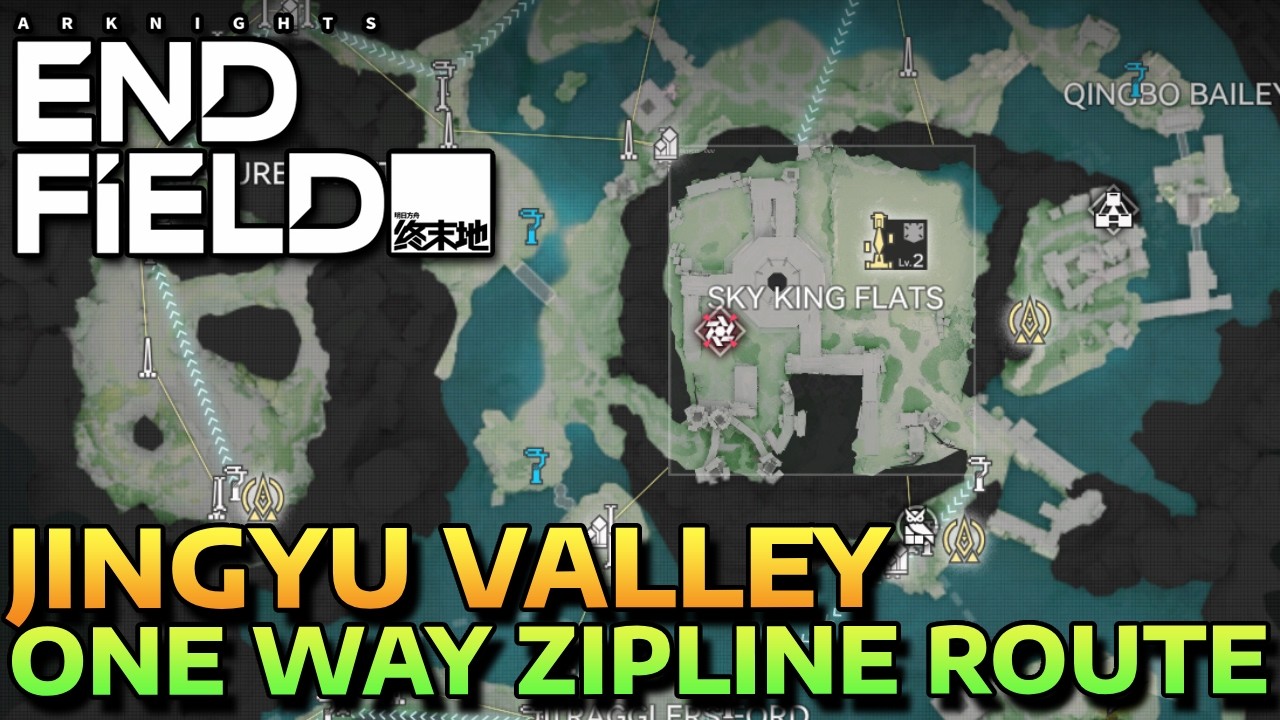 JINGYU VALLEY - ONE WAY ZIPLINE ROUTE - ALL RARE MATERIALS & RECYCLING STATIONS - ARKNIGHT ENDFIELD