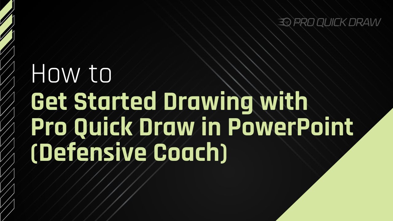 How to Get Started Drawing with Pro Quick Draw in PowerPoint (Defensive Coach)