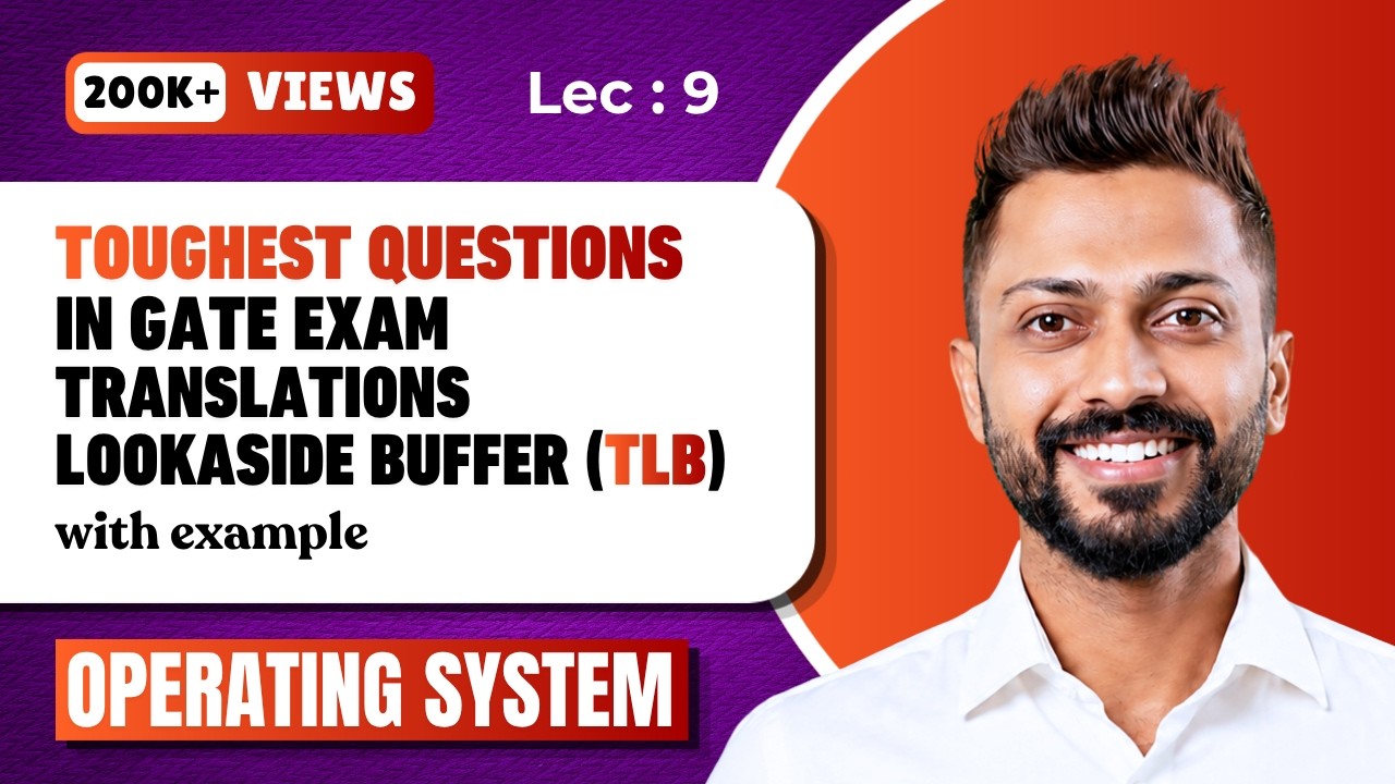 TLBs Toughest Question asked in GATE exam | Operating System