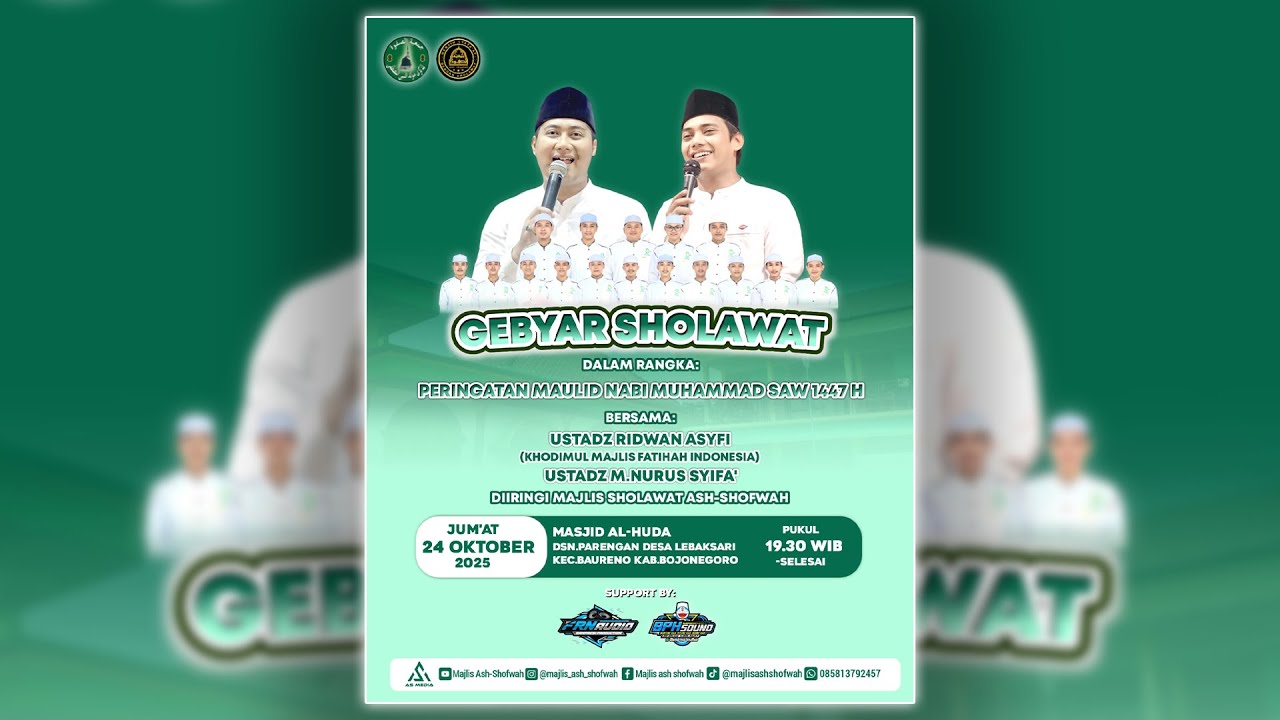 🔴Gebyar Sholawat Dalam Rangka Maulid Nabi Muhammad SAW Bersama Ust. Ridwan Asyfi & Ust. Nurus Syifa’
