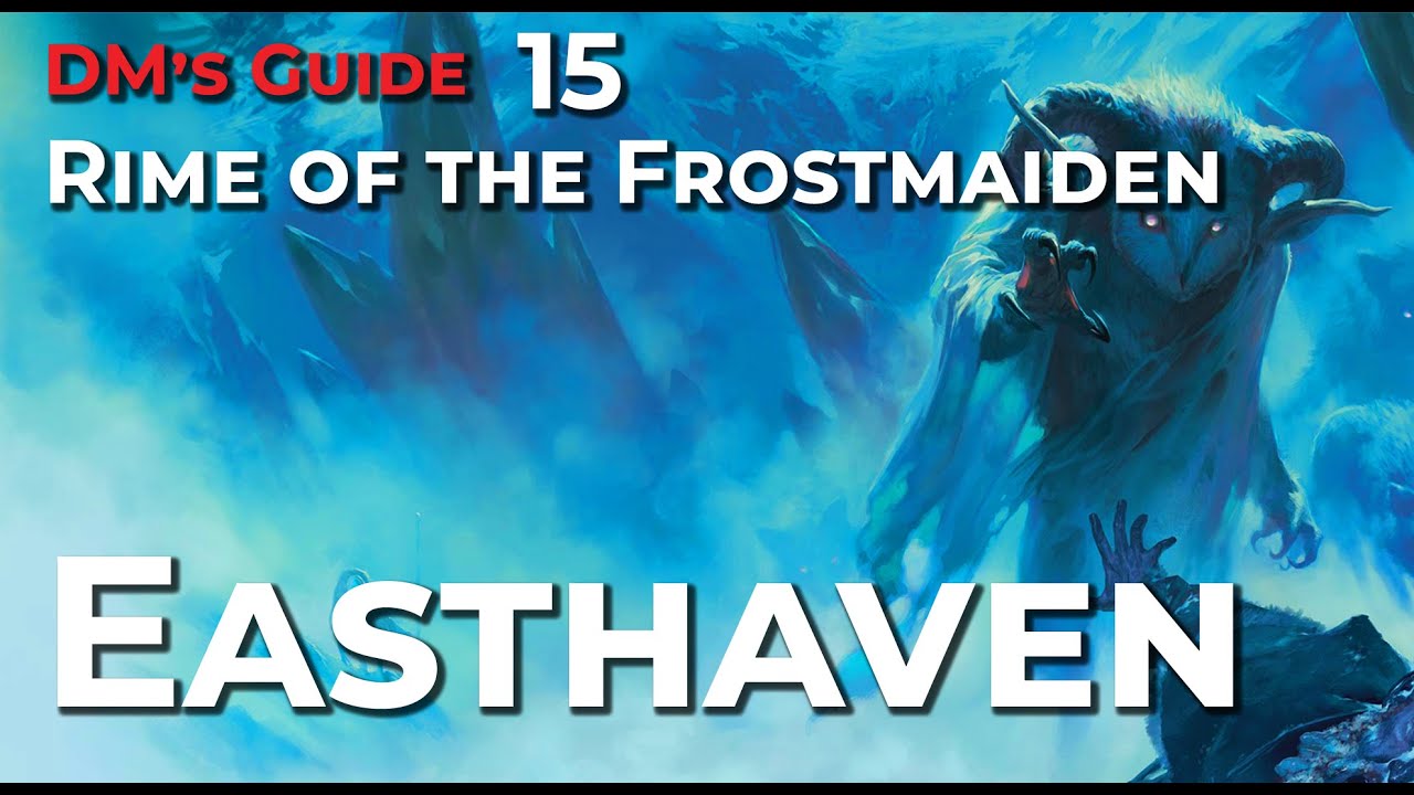 Easthaven &ndash; Running Rime of the Frostmaiden 15