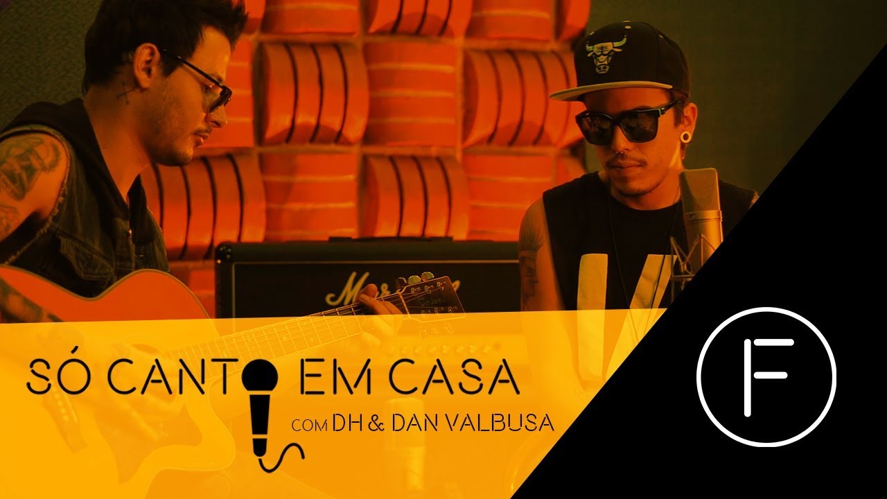 S&oacute; Canto Em Casa [DH & Dan Valbusa]