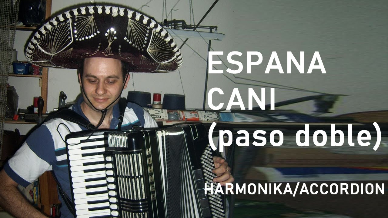 Vlada Veselinović: ESPANA CANI (pasodoble - P. Marquina) [harmonika/accordion/instrumental]