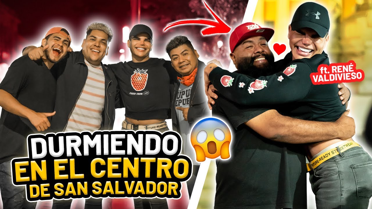 PASANDO LA NOCHE con RENÉ VALDIVIESO en el CENTRO de SAN SALVADOR 😲 *amanecimos*