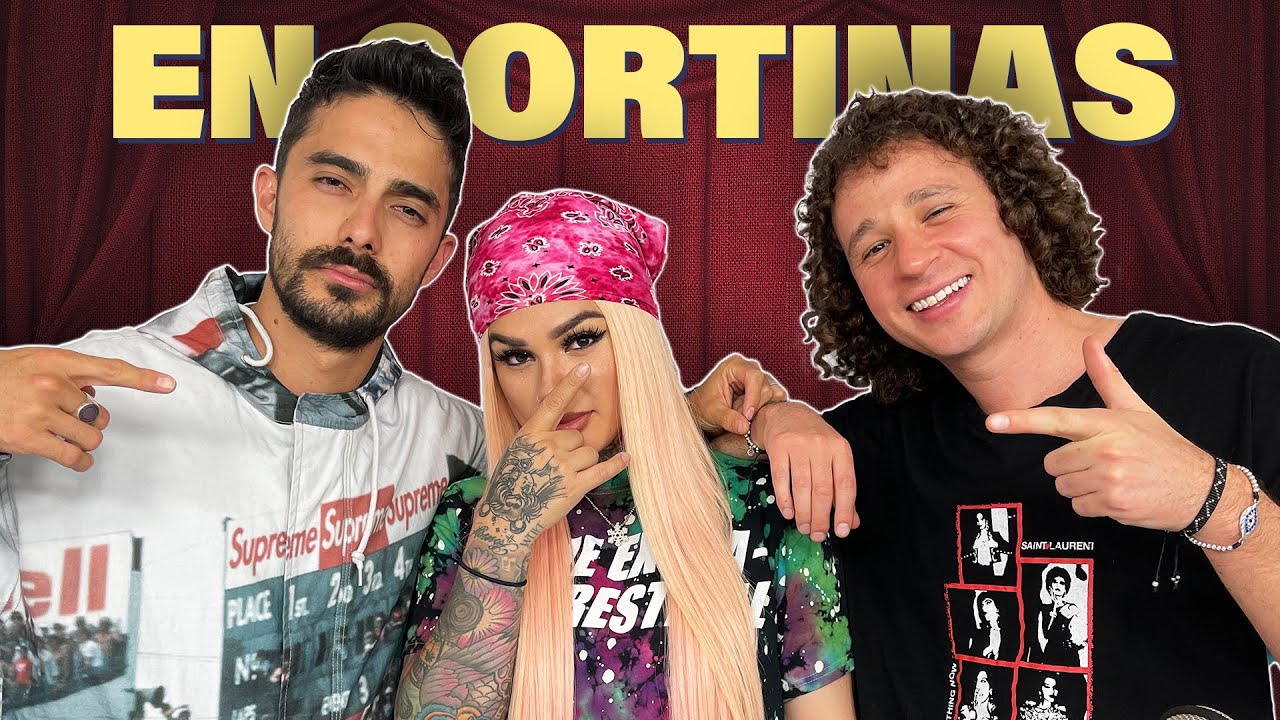 En Cortinas #49: La mexicana con tremendo flow FT. Snow Tha Product