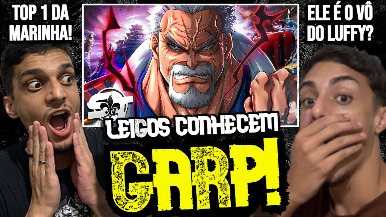 LEIGOS REACT | O Punho da Justiça✊ | Monkey. D Garp | SecondTime (One Piece)
