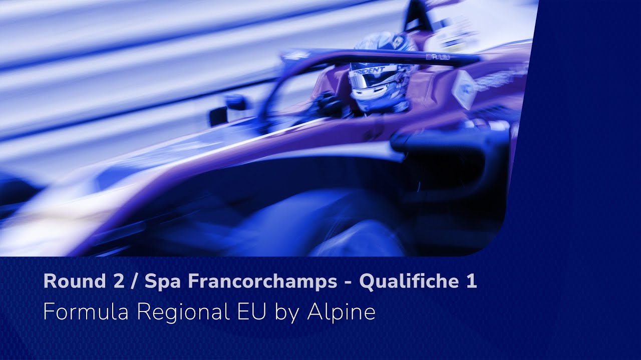 🔴 LIVE! Formula Regional European Championship by Alpine - Round 1 / Spa - Qualifiche 1