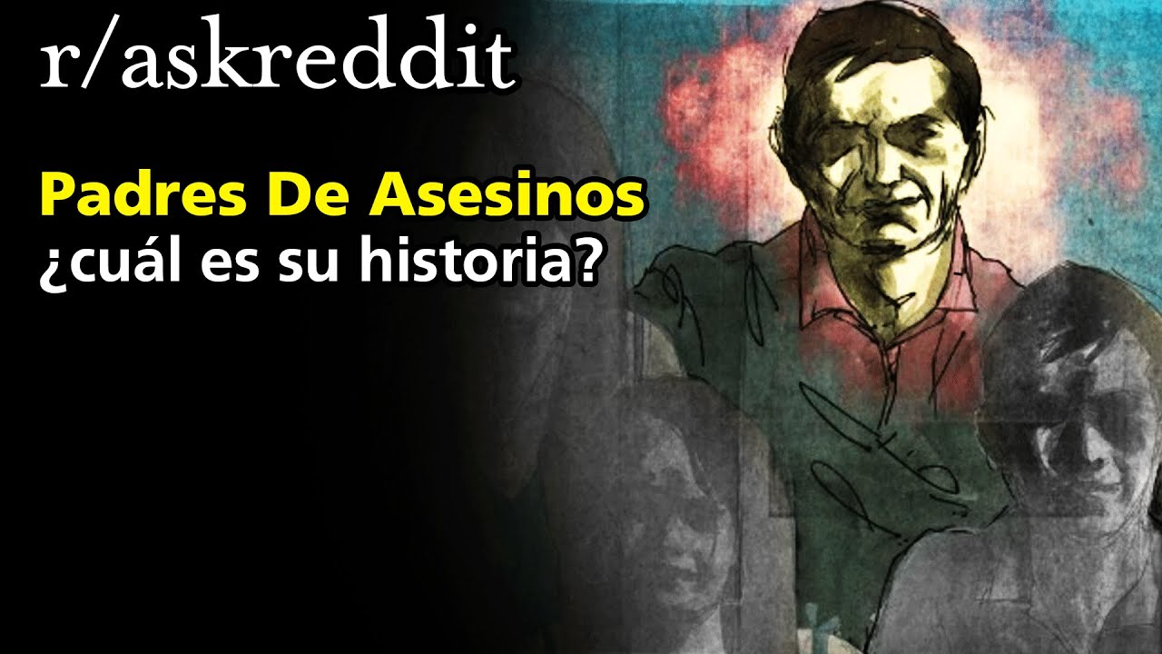 Padres De Asesinos: Cual Es Su Historia?