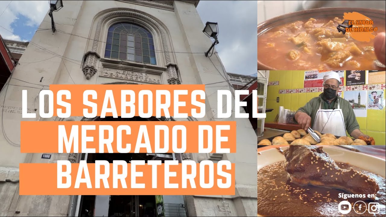 ¿Qué comer en Pachuca? En el Mercado de Barreteros esta #ElSabordeHidalgo