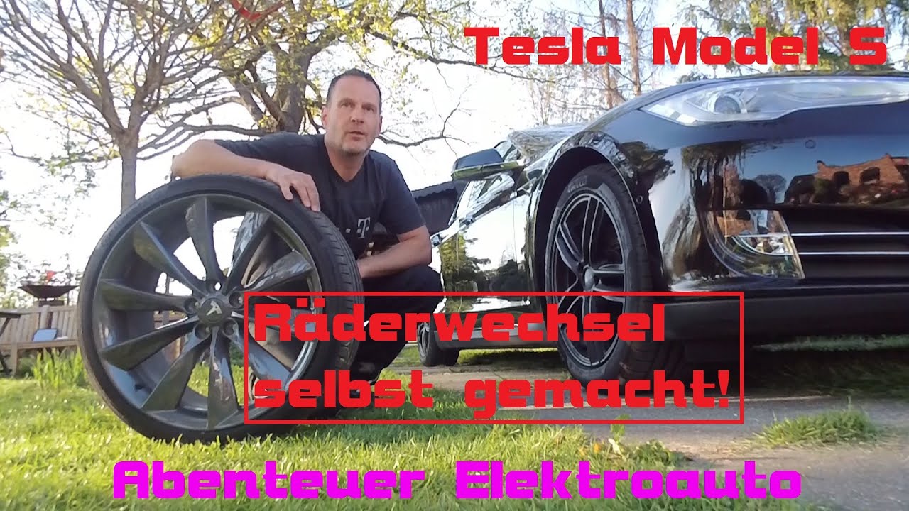 Tesla Model S ... Räderwechsel selbst gemacht