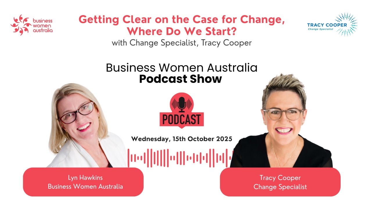 'Getting Clear on the Case for Change – Where Do We Start?' with Tracy Cooper