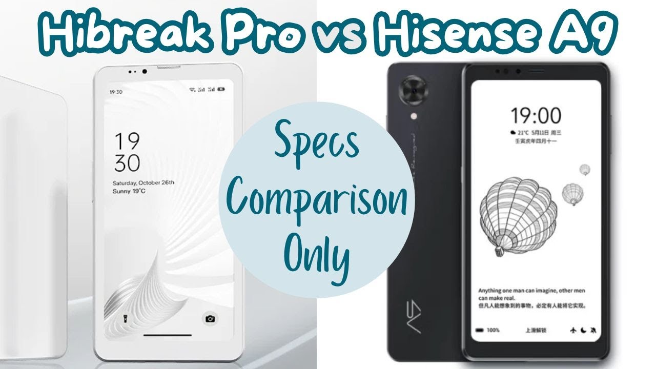 Bigme Hibreak Pro vs Hisense A9 (Specs Comparison Only)