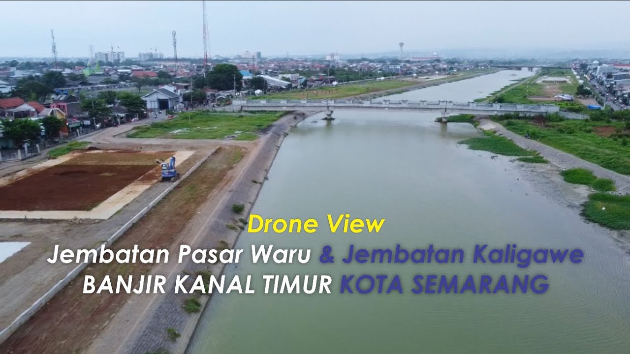 BANJIR KANAL TIMUR Terkini, Kota Semarang dari Udara