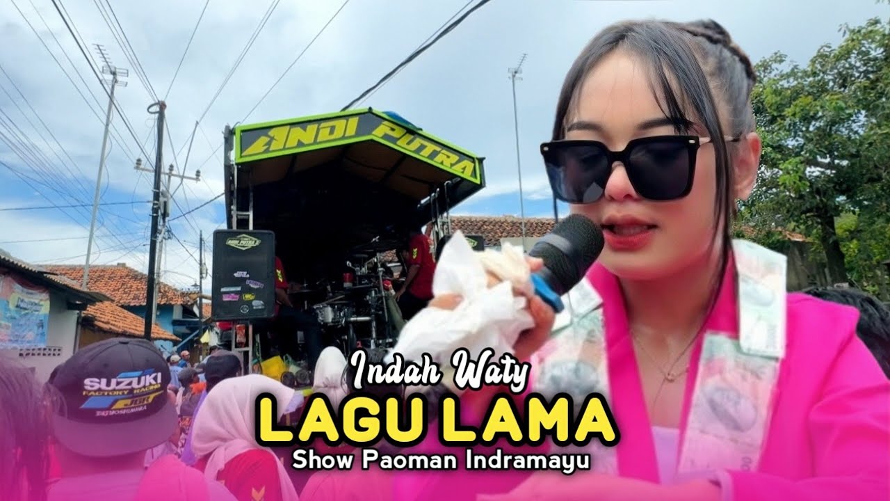LAGU LAMA &bull; INDAH WATY &bull; ANDI PUTRA 2 &bull; Show Paoman Indramayu 