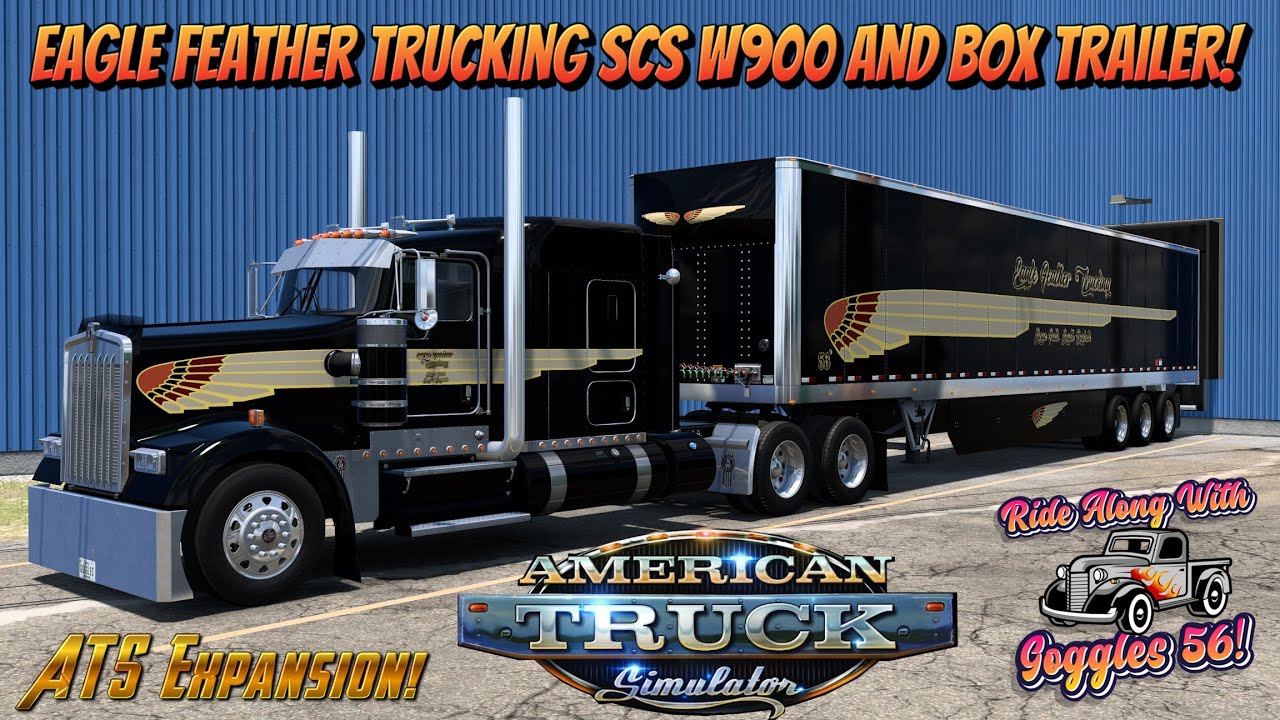 ATS Expansion! Eagle Feather SCS W900and Box Trailer, Spencer to Dubuque!