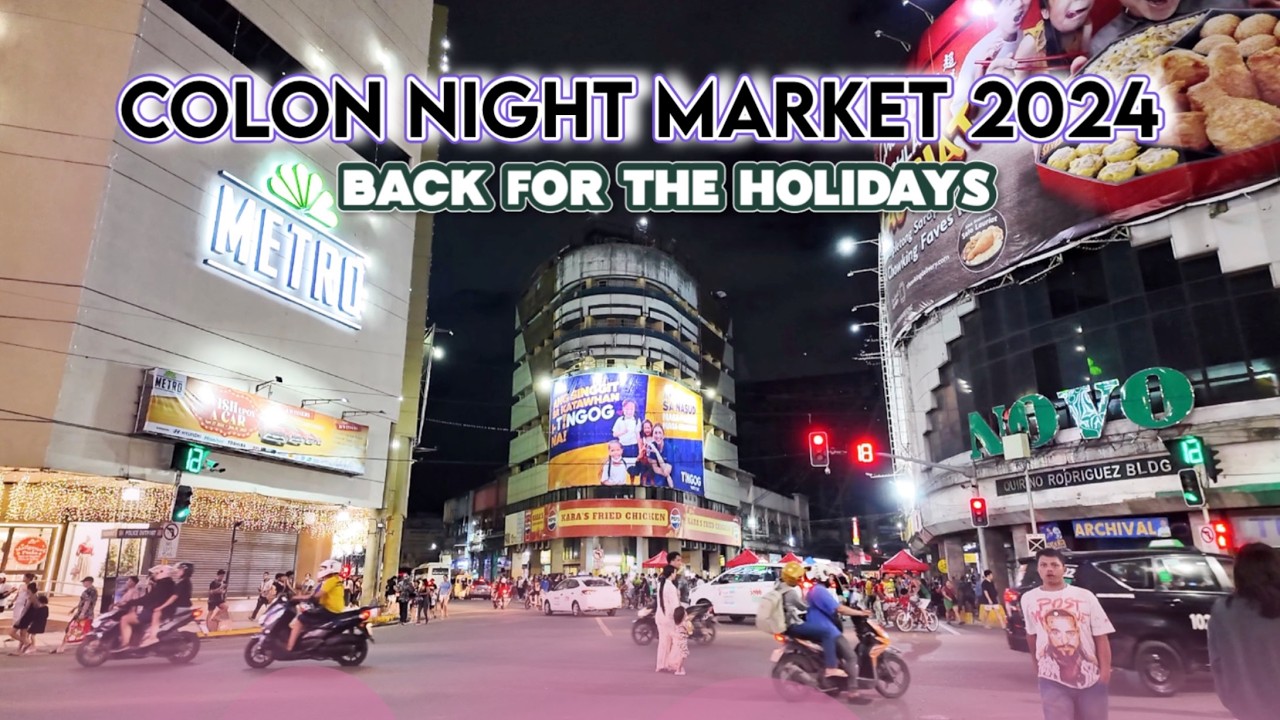 🐵 [HD #CEBU 🇵🇭 ]  Colon Night Market Is  Back in 2024! Virtual Walking Tour