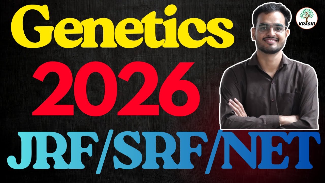 ICAR PG/PhD Plant Science 2026. Genetics Basics Class 1 | ASRB NET 2025 Live Master Course | Satyam