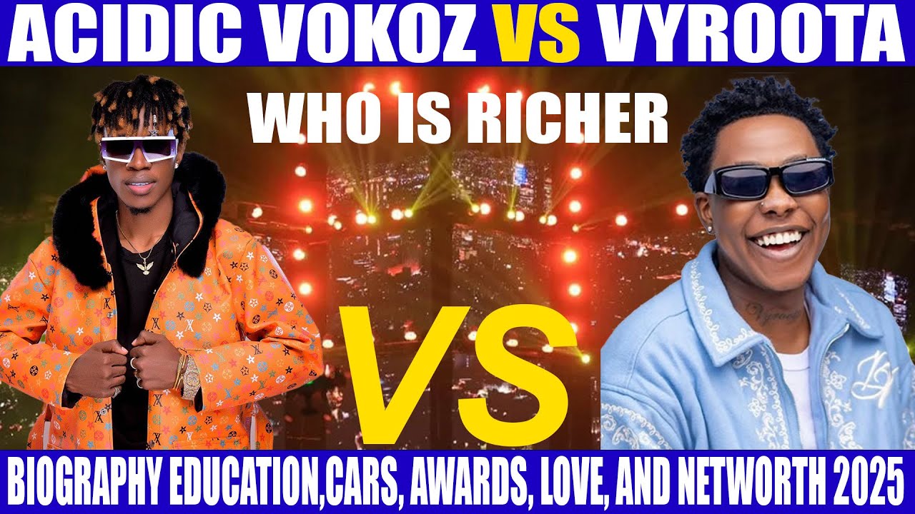 ACIDIC VOKOZ VS VYROOTA WHO IS WHO BIOGRAPHY AGE EDUCATION AWARDS CARS AND NETWORTH