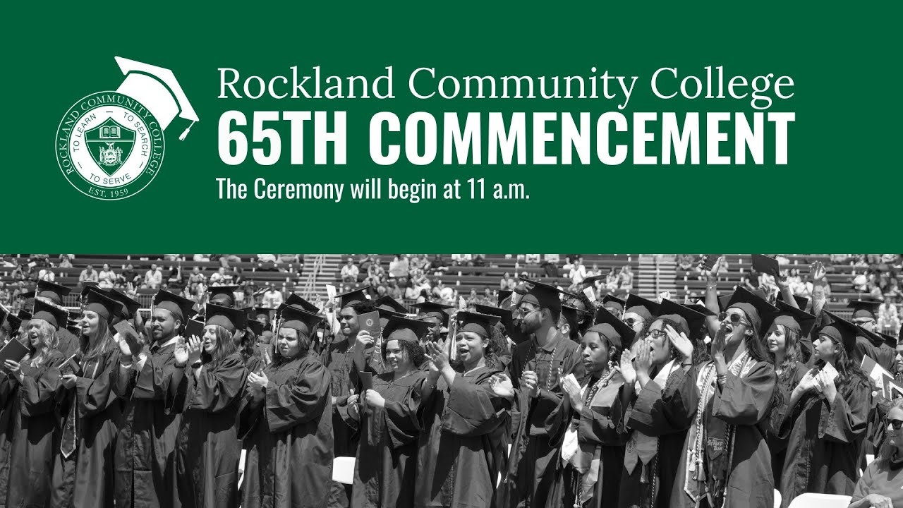 Rockland Community College 65th Commencement Ceremony