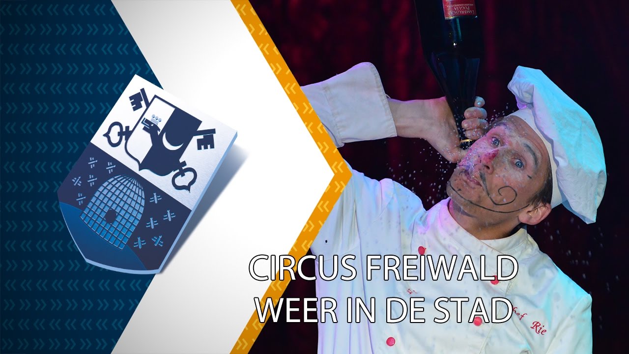 Circus Freiwald weer in de stad - 10 november 2016 - Peel en Maas TV Venrray