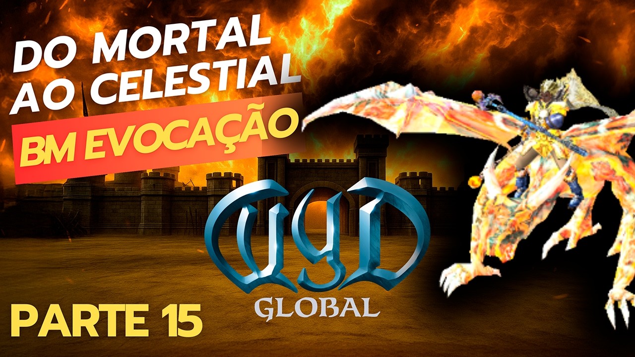 WYD GLOBAL - DO MORTAL AO CELESTIAL [BM EVOCAÇÃO] 15
