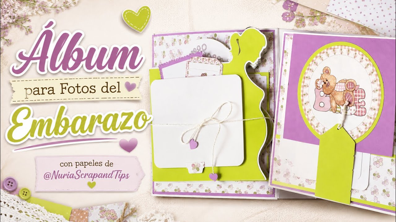 Álbum para Fotos del Embarazo con papeles de @NuriaScrapandTips 