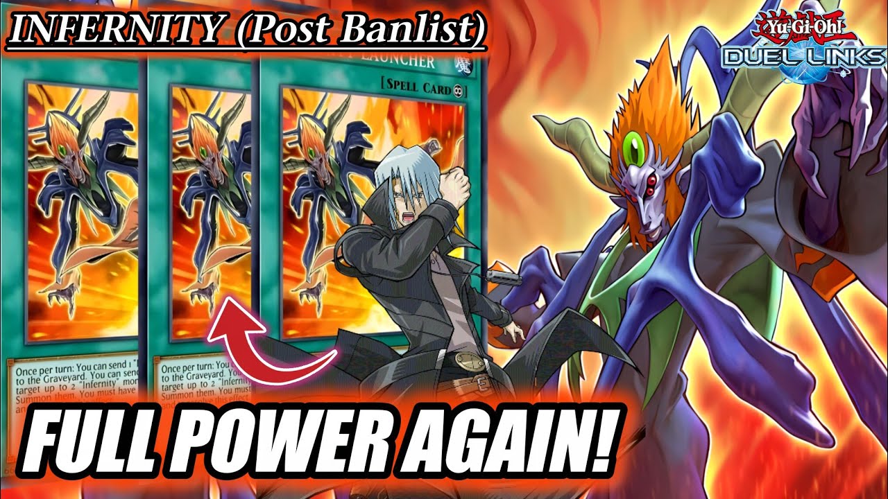 INFERNITY is BACK with TRIPLE LAUNCHER! POST Banlist = FULL POWER! but... [DUEL LINKS]